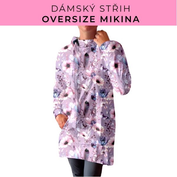 DÁMSKÝ střih - Oversize mikina