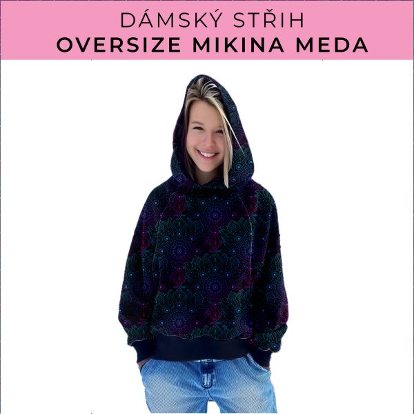Dámský střih - mikina Meda