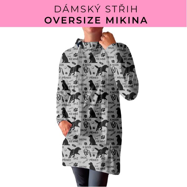 DÁMSKÝ střih - Oversize mikina
