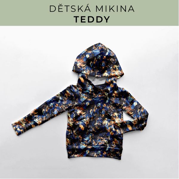 DĚTSKÝ střih - Mikina Teddy