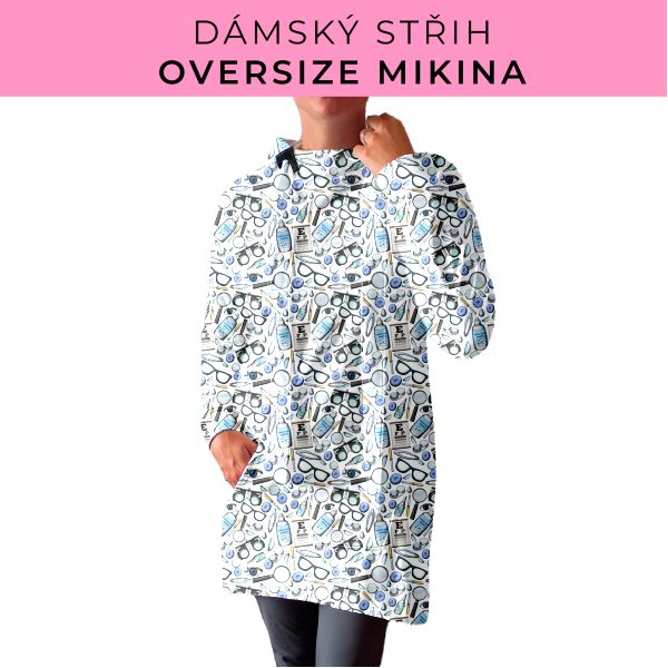 DÁMSKÝ střih - Oversize mikina