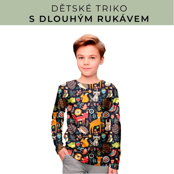 DĚTSKÝ střih - triko dlouhý rukáv