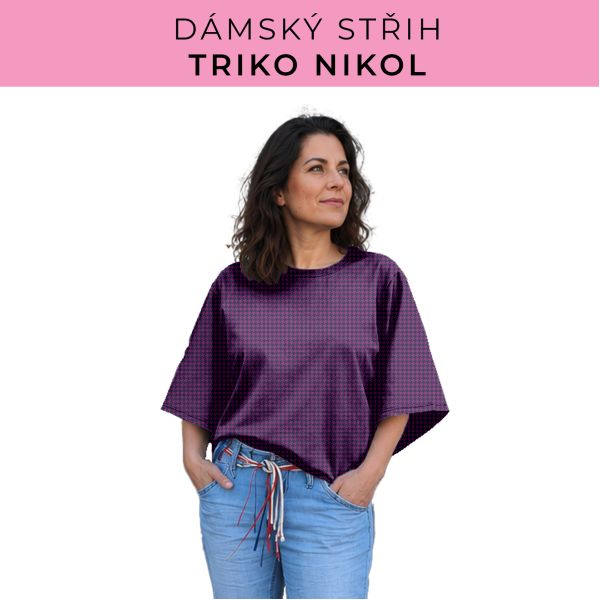 Dámský střih -  triko Nikol