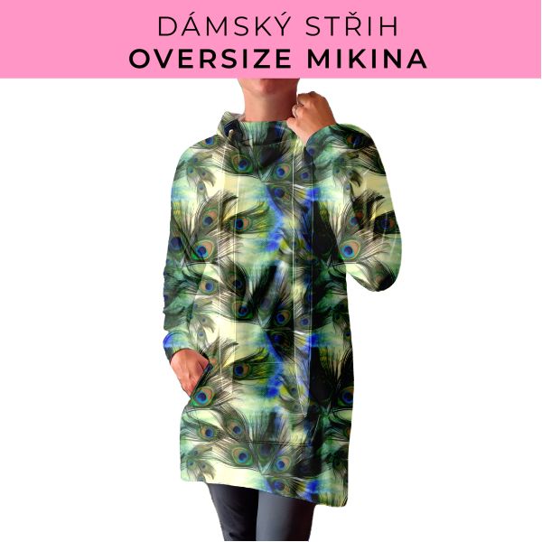 DÁMSKÝ střih - Oversize mikina