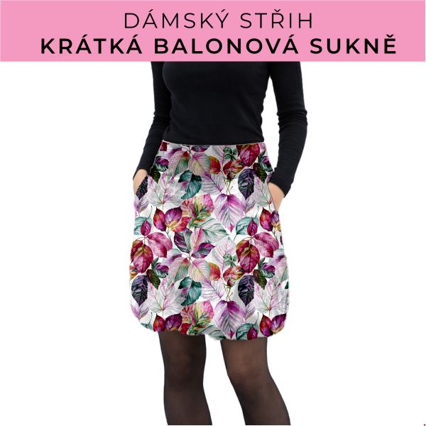 Dámský střih - balonová krátká sukně