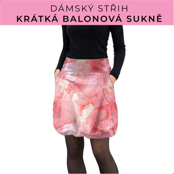 Dámský střih - balonová krátká sukně