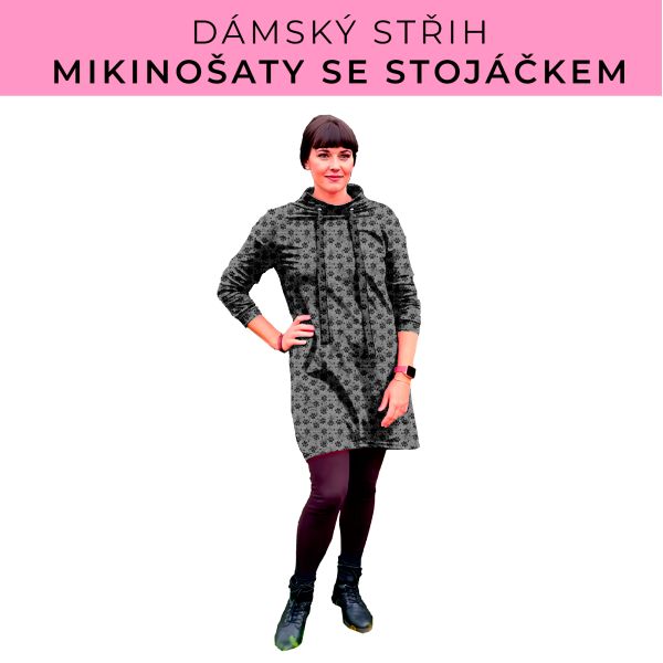 Dámský střih - mikinové šaty se stojáčkem