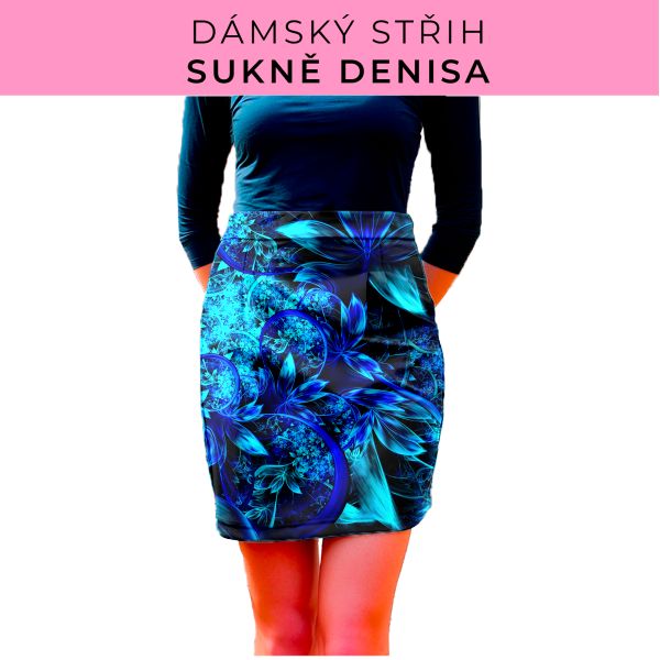 Dámský střih - Dámská sukně Denisa