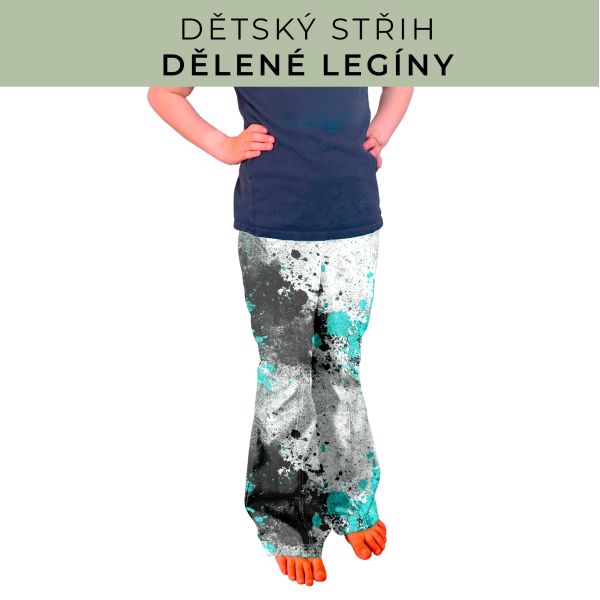 Dětský střih - Dělené legíny