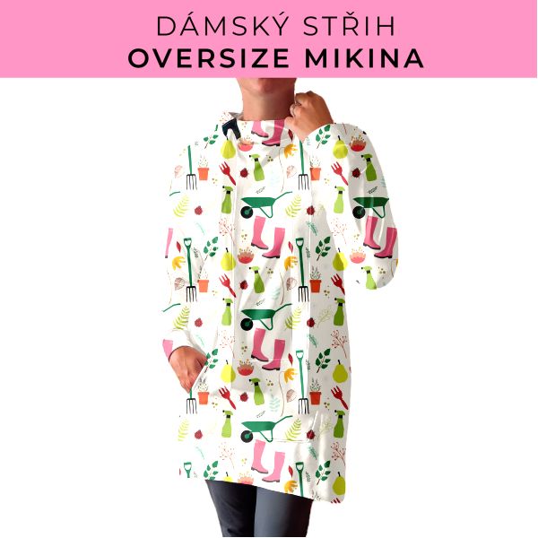 DÁMSKÝ střih - Oversize mikina