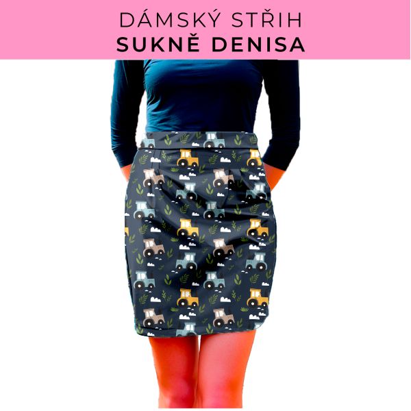 Dámský střih - Dámská sukně Denisa