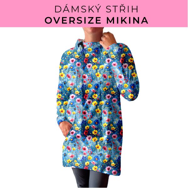 DÁMSKÝ střih - Oversize mikina