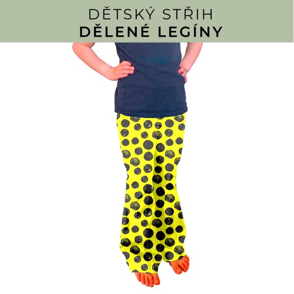 Dětský střih - Dělené legíny