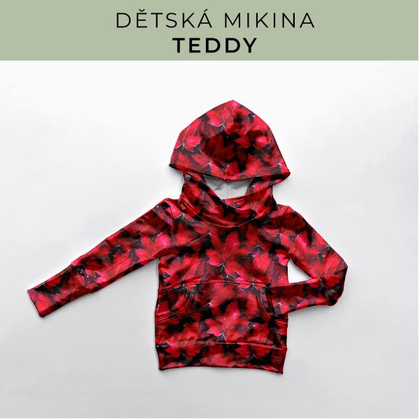 DĚTSKÝ střih - Mikina Teddy