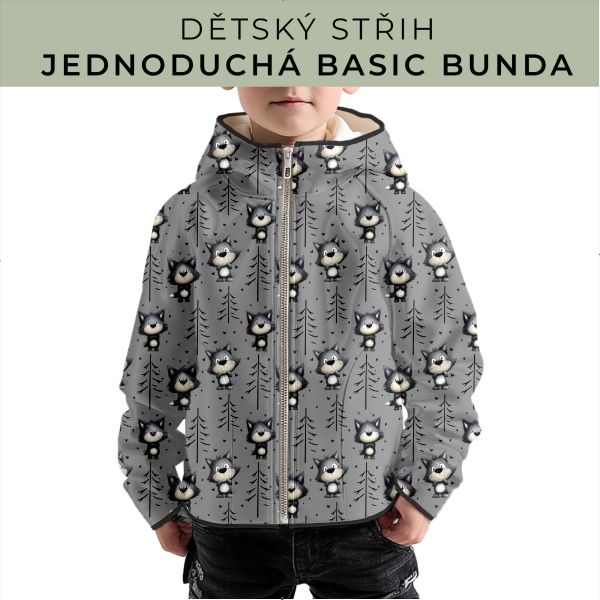 Dětský střih - jednoduchá dětská BASIC  bunda