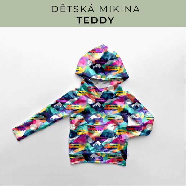 DĚTSKÝ střih - Mikina Teddy
