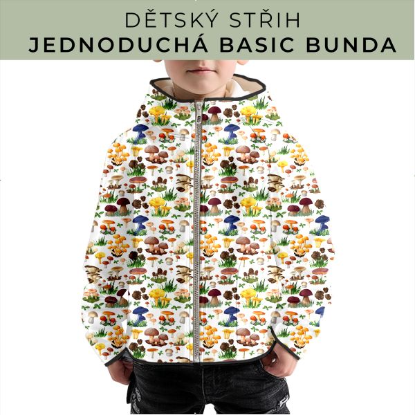 Dětský střih - jednoduchá dětská BASIC  bunda