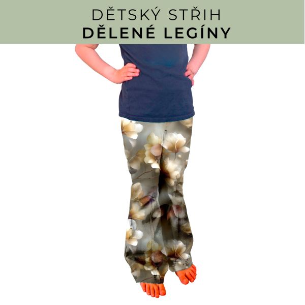 Dětský střih - Dělené legíny