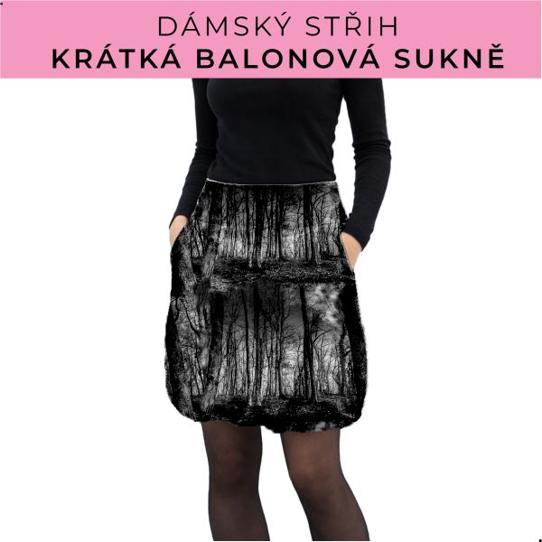 Dámský střih - balonová krátká sukně