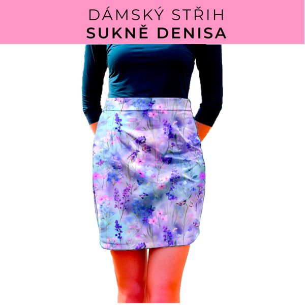 Dámský střih - Dámská sukně Denisa