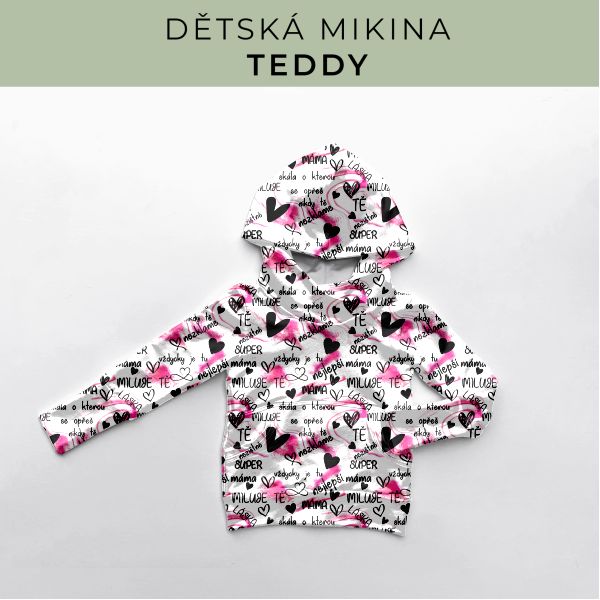 DĚTSKÝ střih - Mikina Teddy