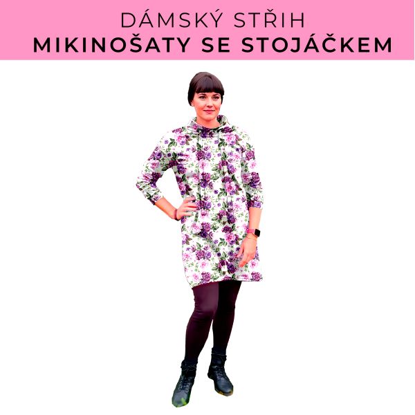 Dámský střih - mikinové šaty se stojáčkem