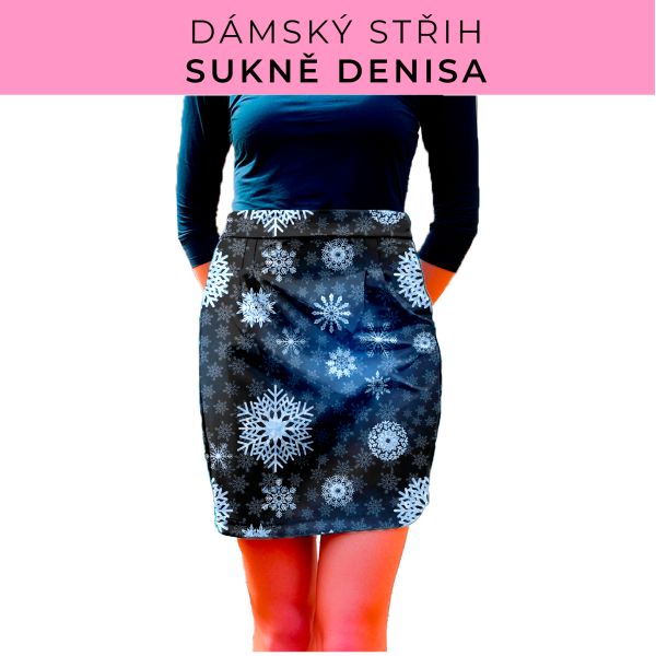 Dámský střih - Dámská sukně Denisa