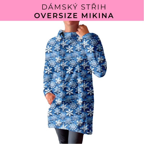 DÁMSKÝ střih - Oversize mikina