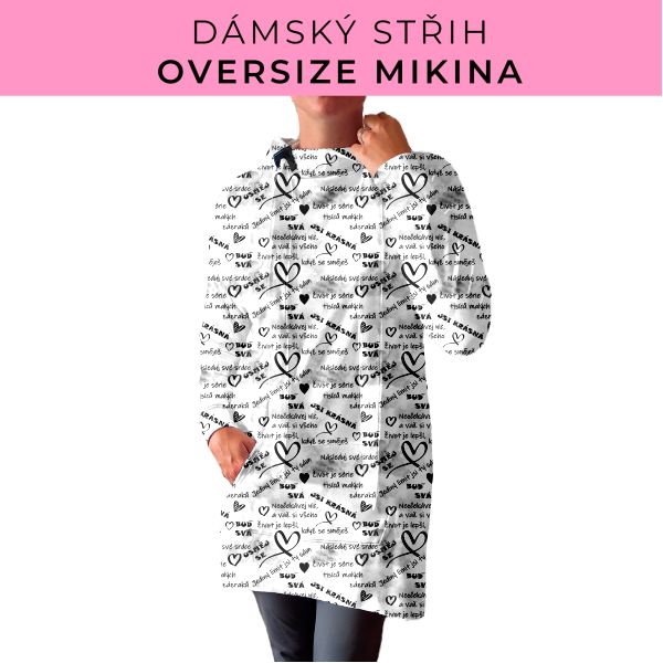 DÁMSKÝ střih - Oversize mikina