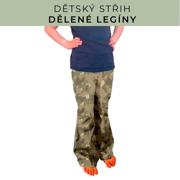 Dětský střih - Dělené legíny