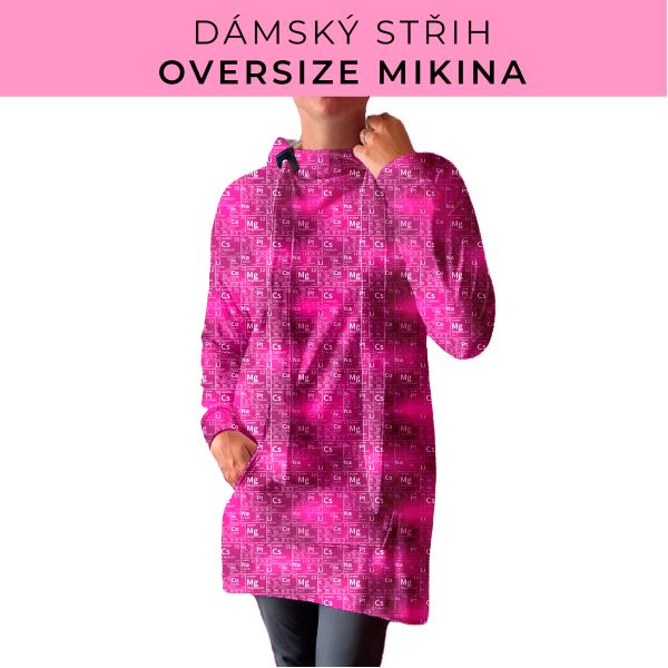 DÁMSKÝ střih - Oversize mikina