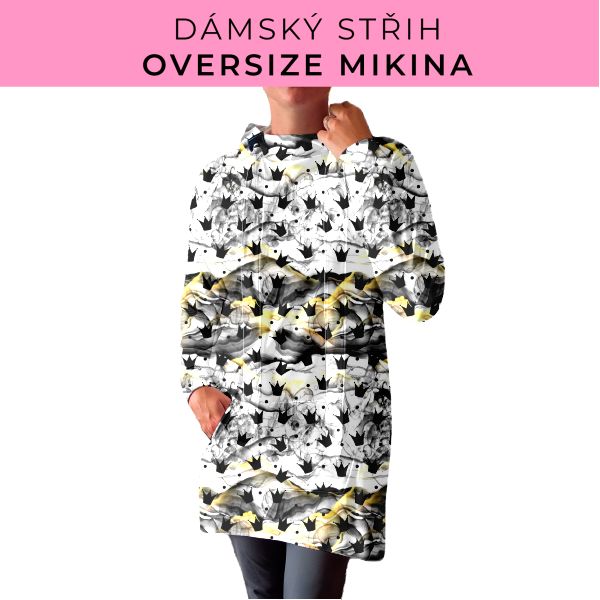 DÁMSKÝ střih - Oversize mikina