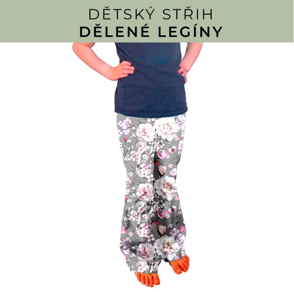 Dětský střih - Dělené legíny