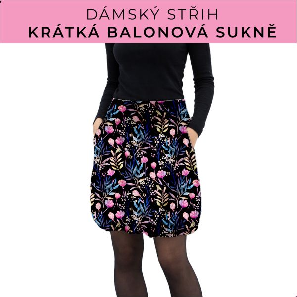 Dámský střih - balonová krátká sukně