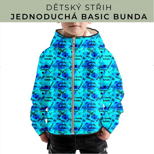 Dětský střih - jednoduchá dětská BASIC  bunda