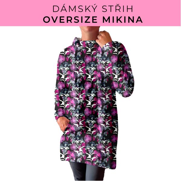 DÁMSKÝ střih - Oversize mikina