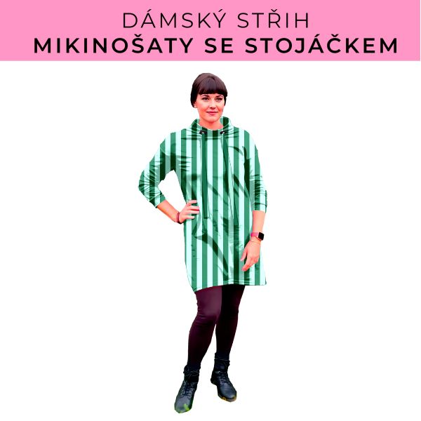 Dámský střih - mikinové šaty se stojáčkem