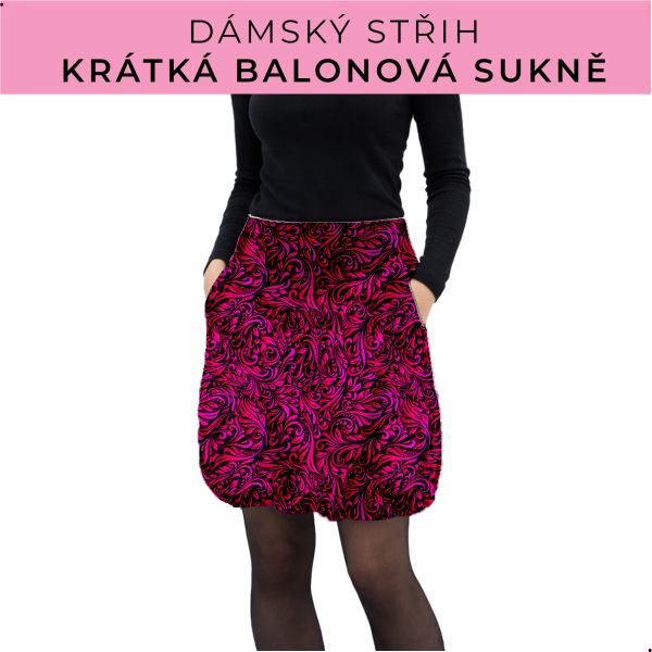 Dámský střih - balonová krátká sukně