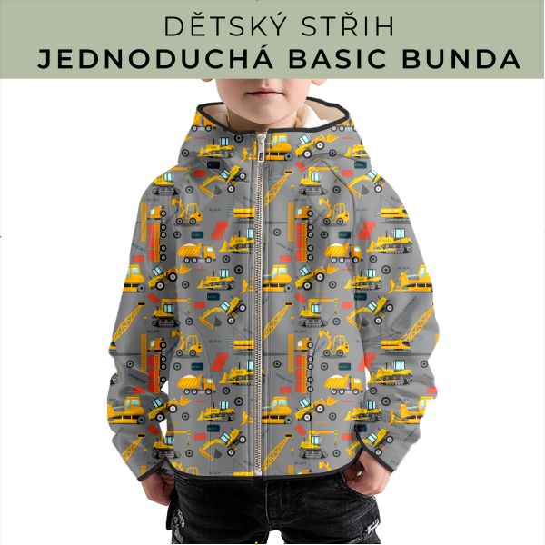 Dětský střih - jednoduchá dětská BASIC  bunda