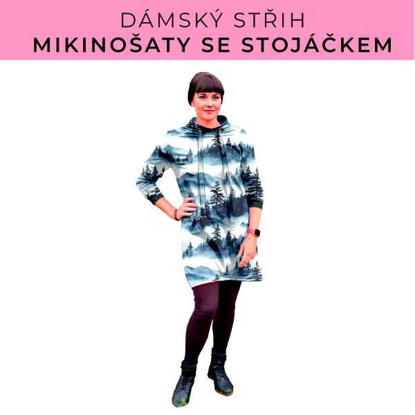 Dámský střih - mikinové šaty se stojáčkem