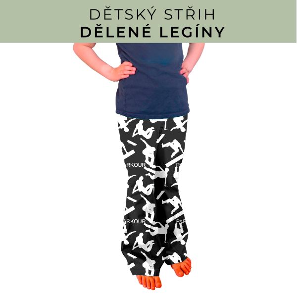 Dětský střih - Dělené legíny