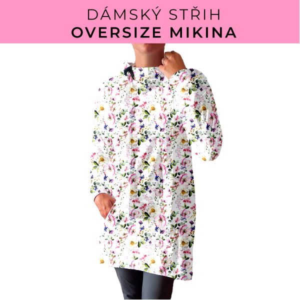 DÁMSKÝ střih - Oversize mikina