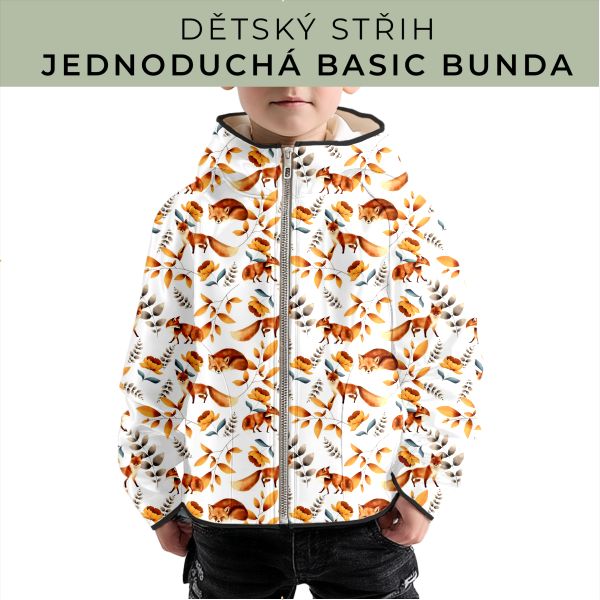 Dětský střih - jednoduchá dětská BASIC  bunda