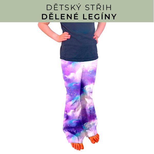 Dětský střih - Dělené legíny