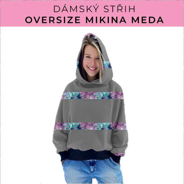 Dámský střih - mikina Meda