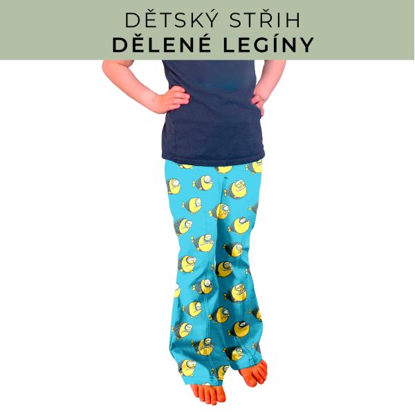 Dětský střih - Dělené legíny