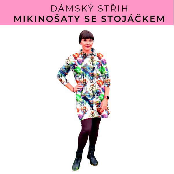 Dámský střih - mikinové šaty se stojáčkem