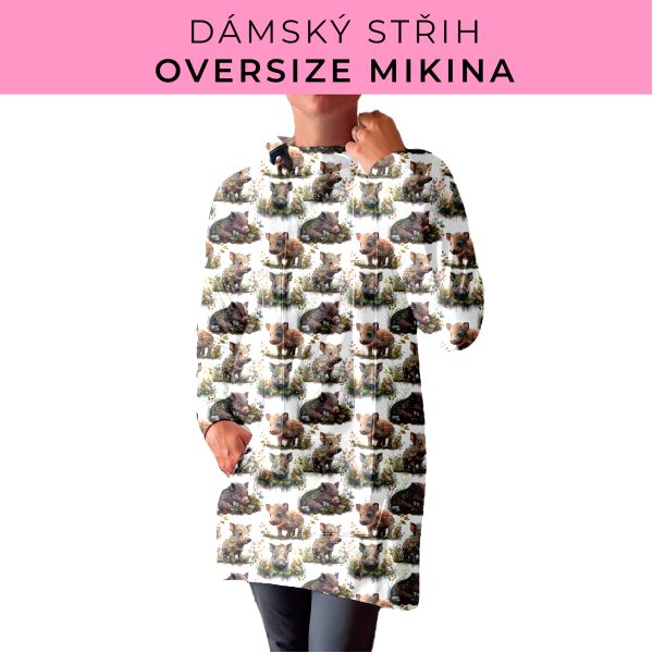 DÁMSKÝ střih - Oversize mikina