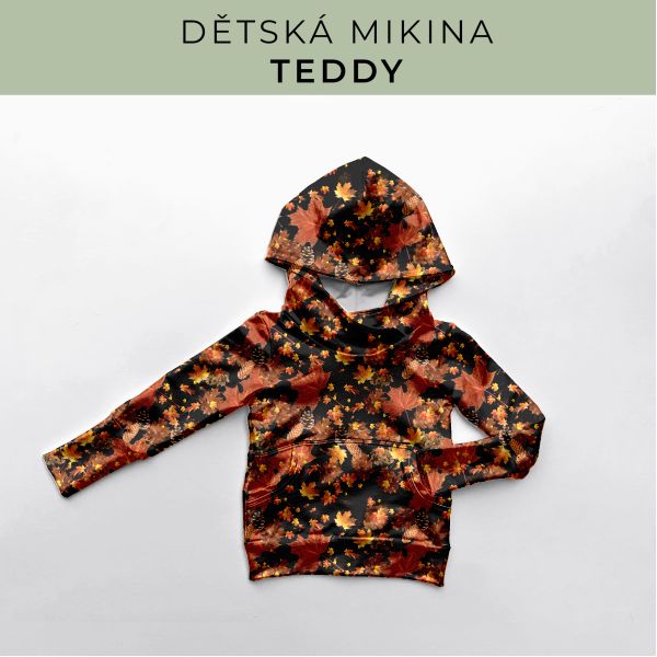 DĚTSKÝ střih - Mikina Teddy