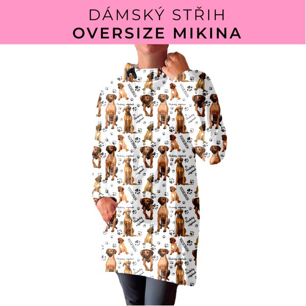 DÁMSKÝ střih - Oversize mikina